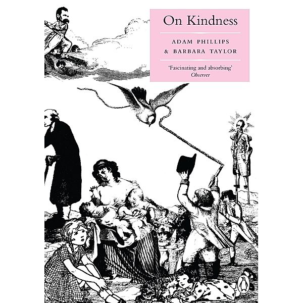 On Kindness, Adam Phillips, Barbara Taylor