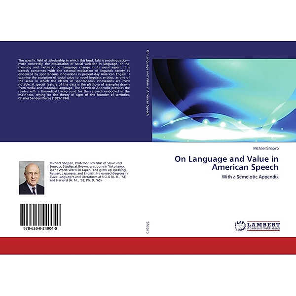 On Language and Value in American Speech, Michael Shapiro