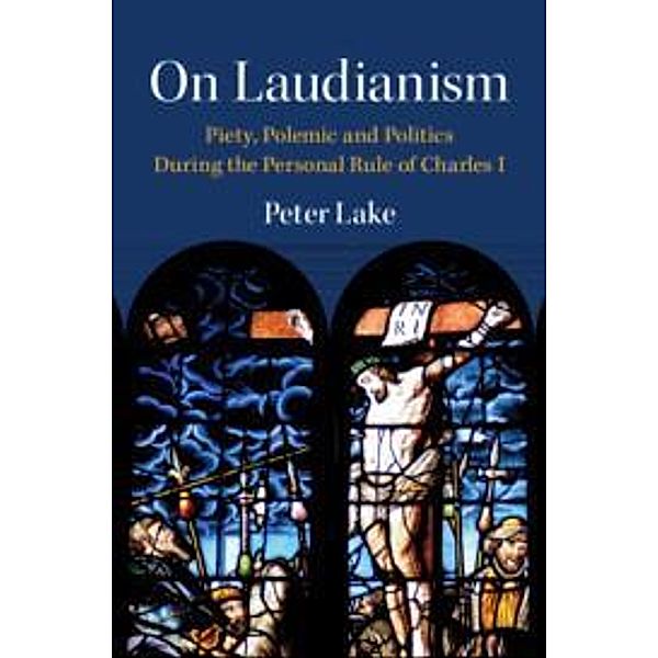 On Laudianism, Peter Lake