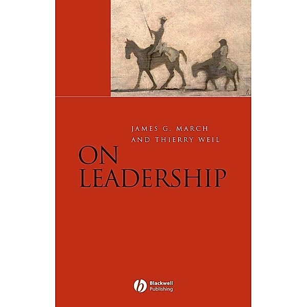 On Leadership, James G. March, Thierry Weil