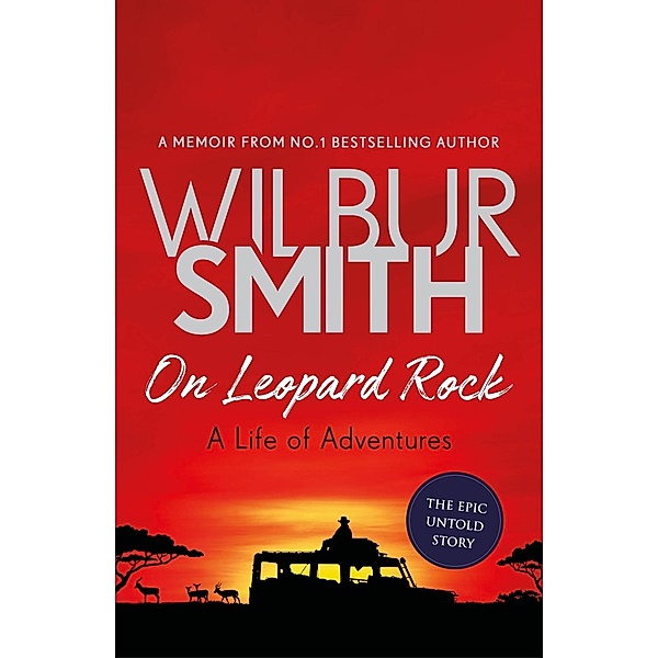 On Leopard Rock, Wilbur Smith