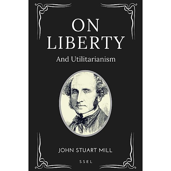 On Liberty, John Stuart Mill