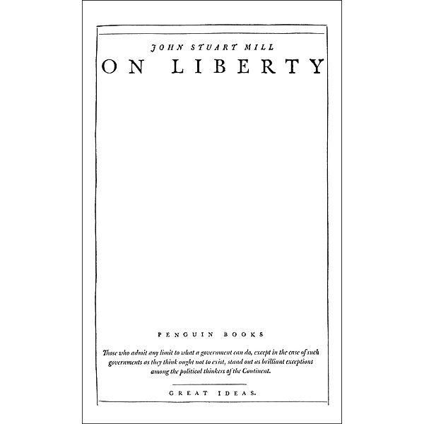 On Liberty / Penguin Great Ideas, John Stuart Mill