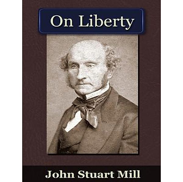 On Liberty / Vintage Books, John Stuart Mill