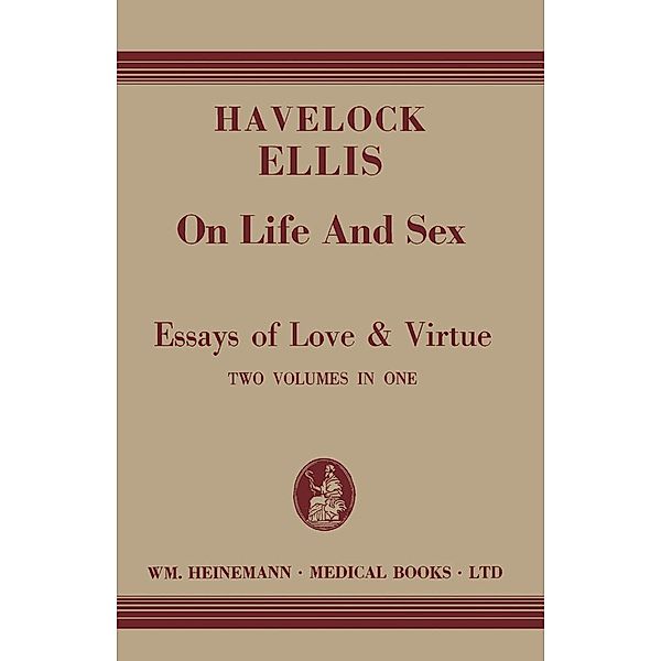 On Life and Sex, Havelock Ellis