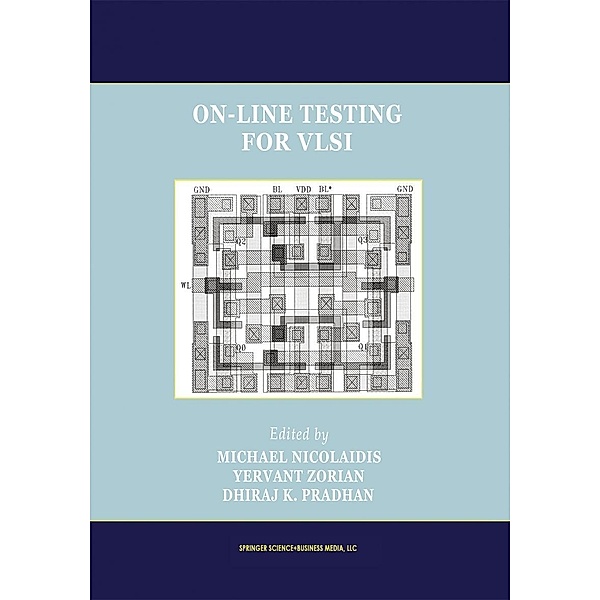 On-Line Testing for VLSI / Frontiers in Electronic Testing Bd.11