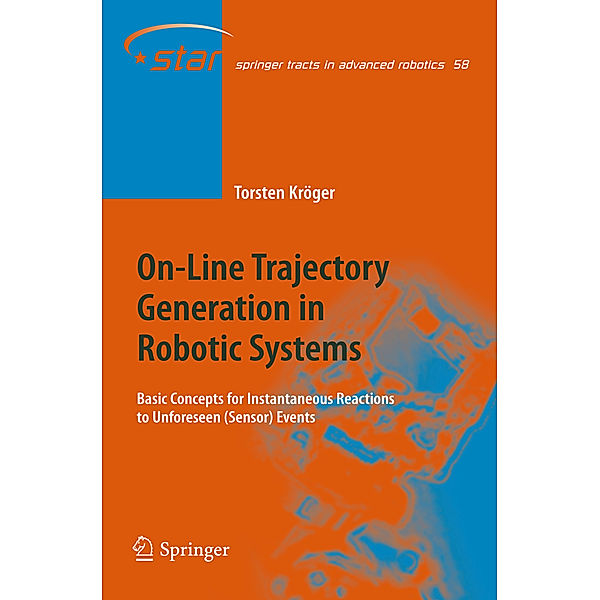 On-Line Trajectory Generation in Robotic Systems, Torsten Kröger