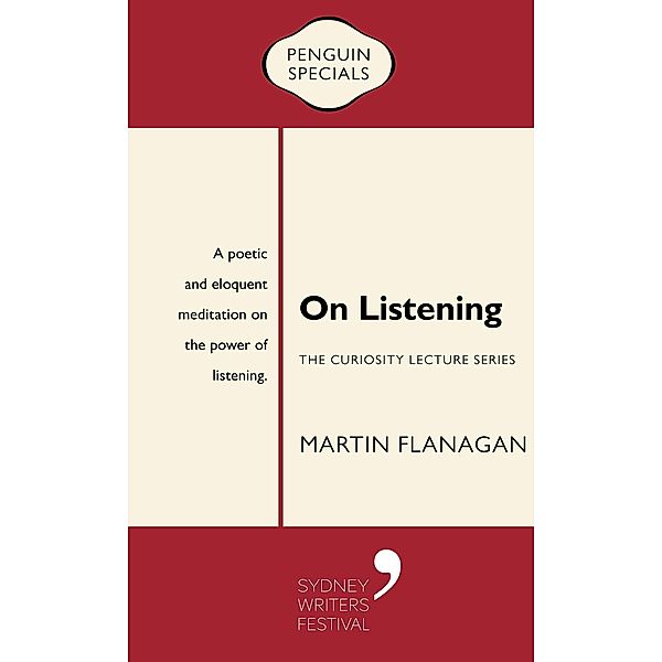 On Listening, Martin Flanagan