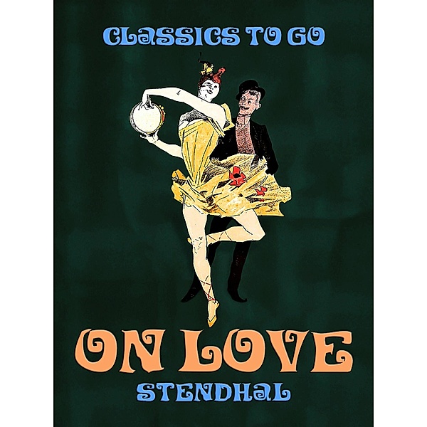 On Love, Stendhal