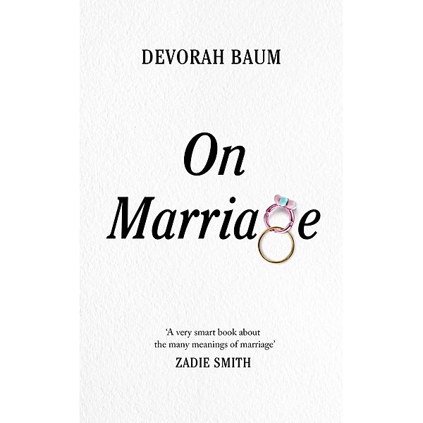 On Marriage, Devorah Baum