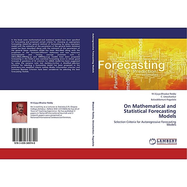 On Mathematical and Statistical Forecasting Models, M.Vijaya Bhaskar Reddy, C. Umashankar, Balasiddamuni Pagadala