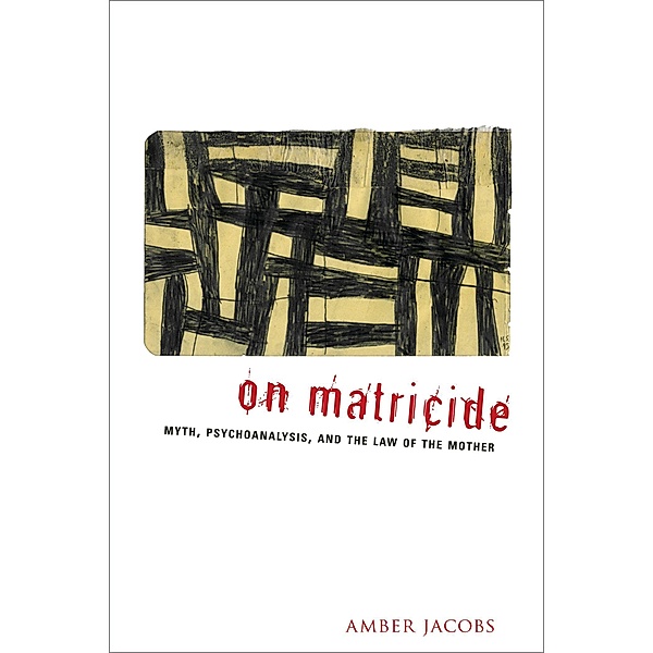 On Matricide, Amber Jacobs