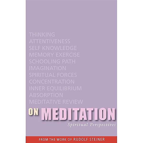 On Meditation, Rudolf Steiner