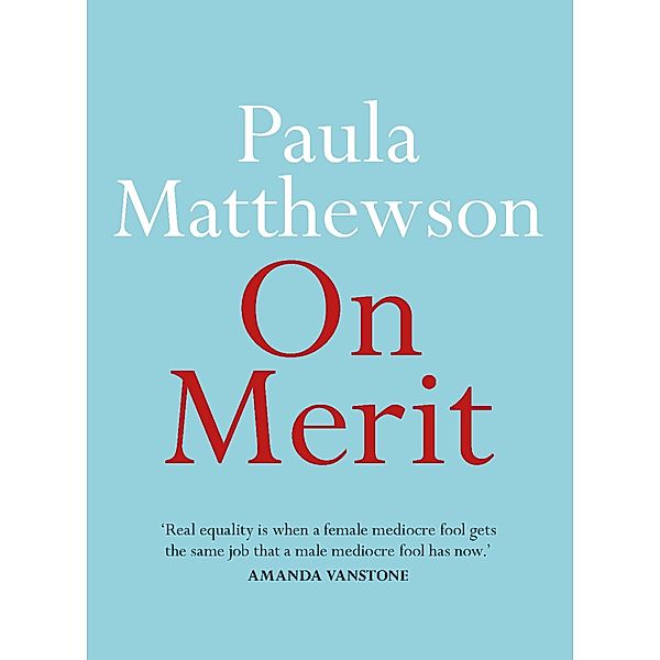 On Merit / On Series, Paula Matthewson
