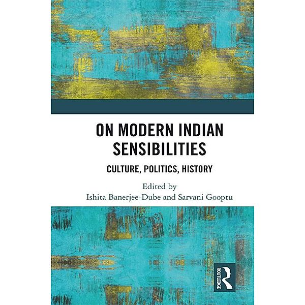 On Modern Indian Sensibilities