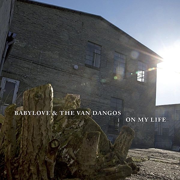 On My Life (Vinyl), Babylove & The Van Dangos