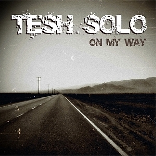 On My Way, Tesh Solo