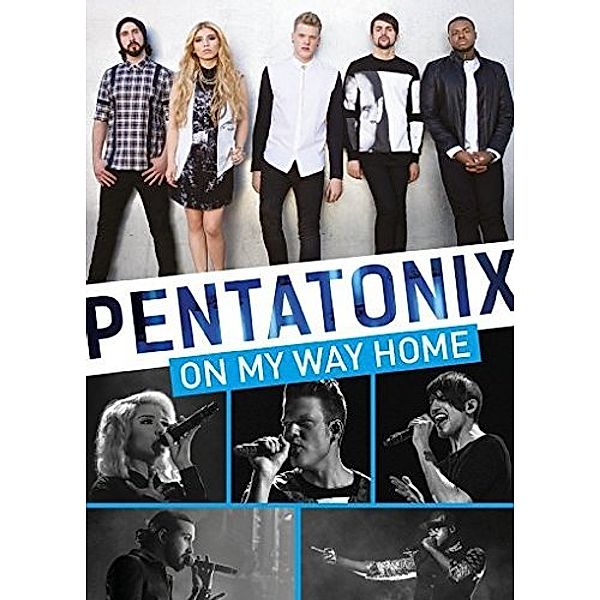 On My Way Home, Pentatonix