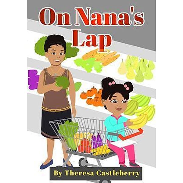 On Nana's Lap, Theresa Castleberry