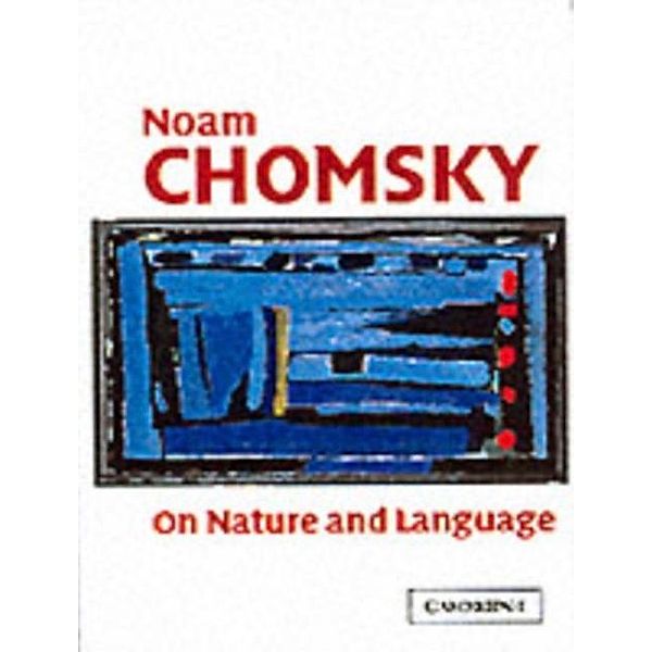 On Nature and Language, Noam Chomsky