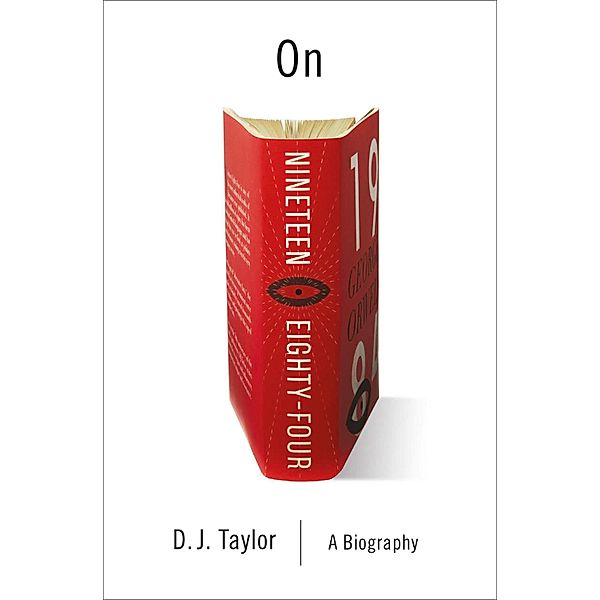 On Nineteen Eighty-Four, D. J. Taylor