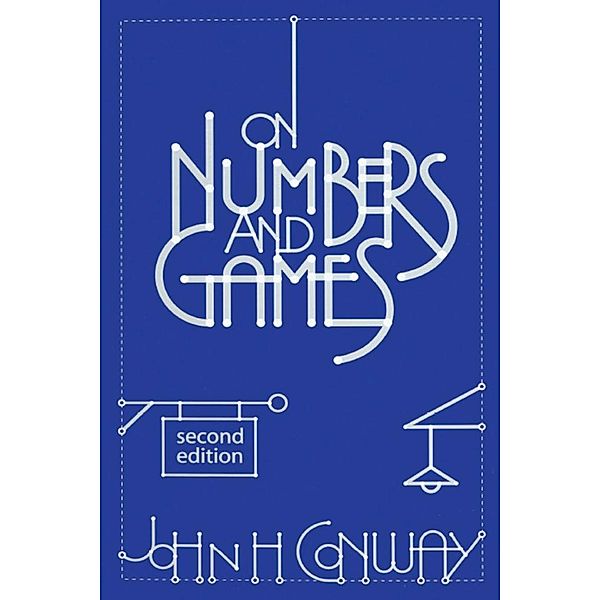 On Numbers and Games, John H. Conway