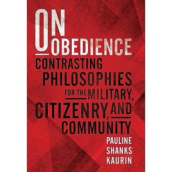 On Obedience, Pauline Shanks Kaurin
