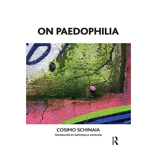 On Paedophilia, Cosimo Schinaia