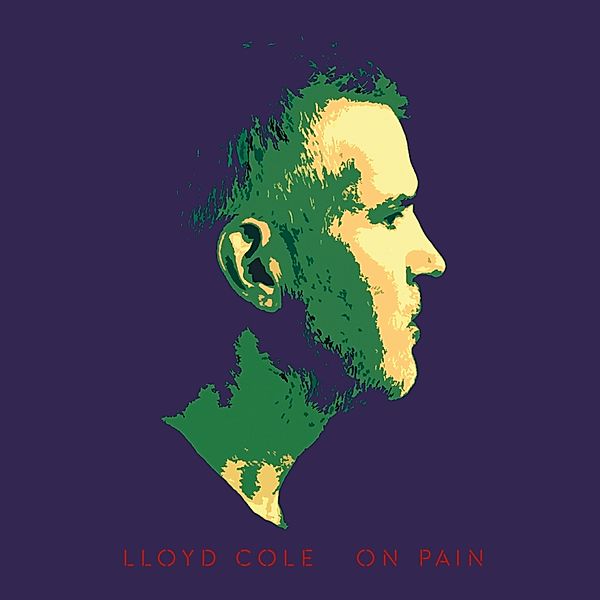 On Pain (Cd-Digisleeve), Lloyd Cole