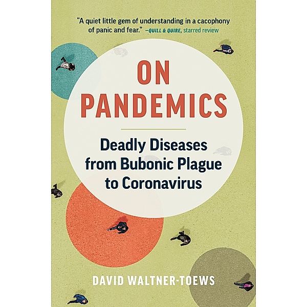 On Pandemics, David Waltner-Toews