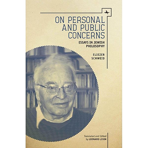 On Personal and Public Concerns, Eliezer Schweid