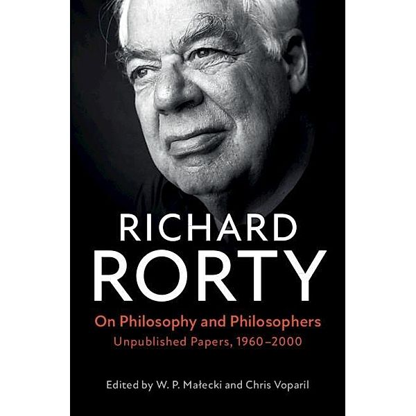 On Philosophy and Philosophers, Richard Rorty