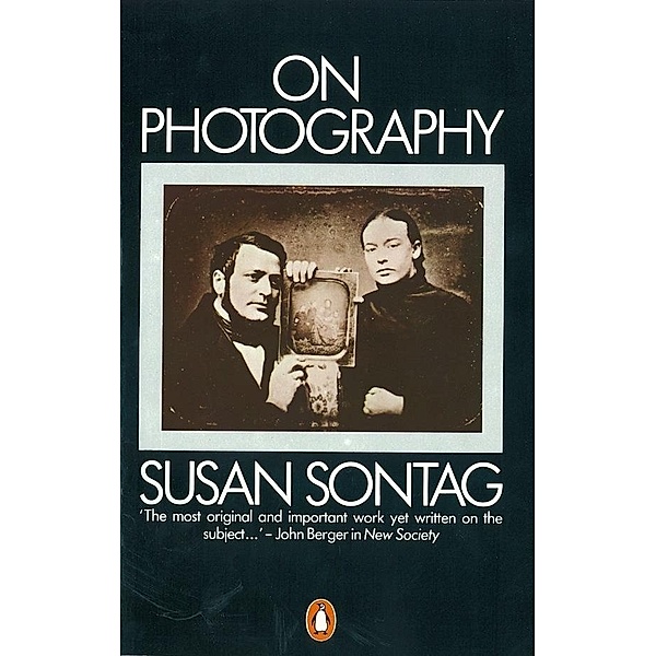 On Photography, Susan Sontag