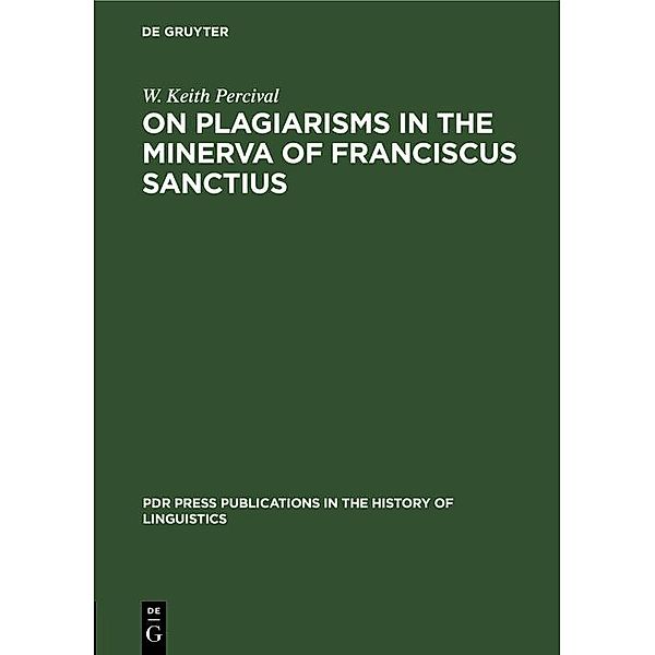 On Plagiarisms in the Minerva of Franciscus Sanctius