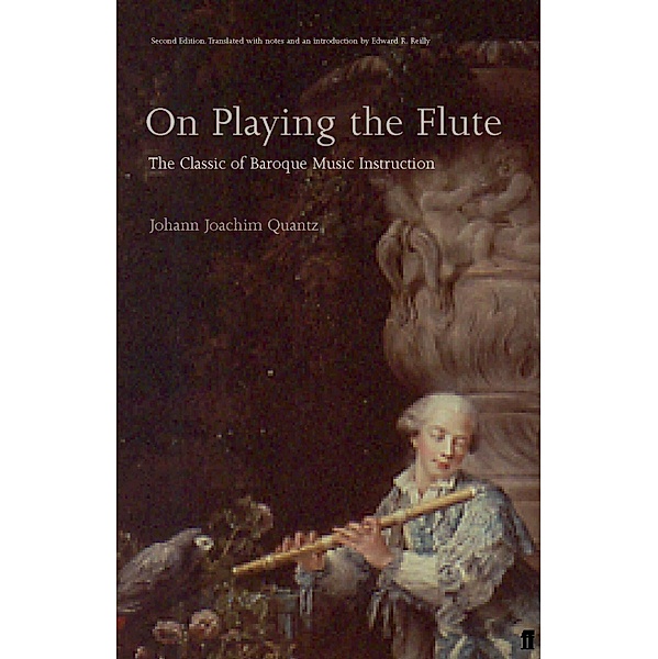 On Playing the Flute, Johann Joachim Quantz