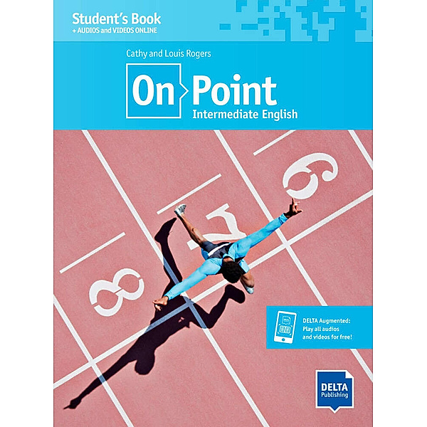 On Point B1+ Intermediate English, Louis Rogers, Cathy Rogers