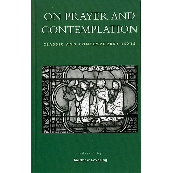 On Prayer and Contemplation