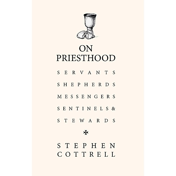 On Priesthood, Stephen Cottrell