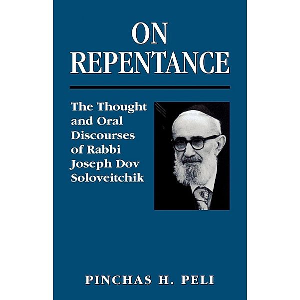 On Repentance, Pinchas H. Peli