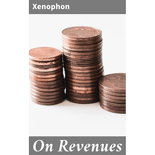 On Revenues, Xenophon