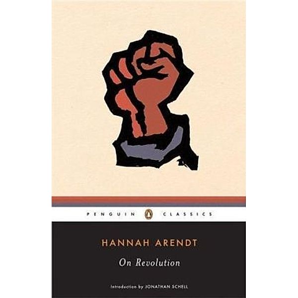 On Revolution, Hannah Arendt