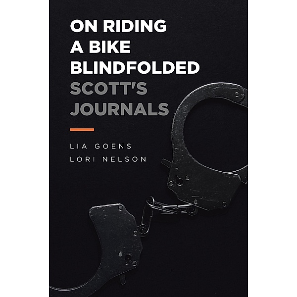 On Riding a Bike Blindfolded, Lia Goens