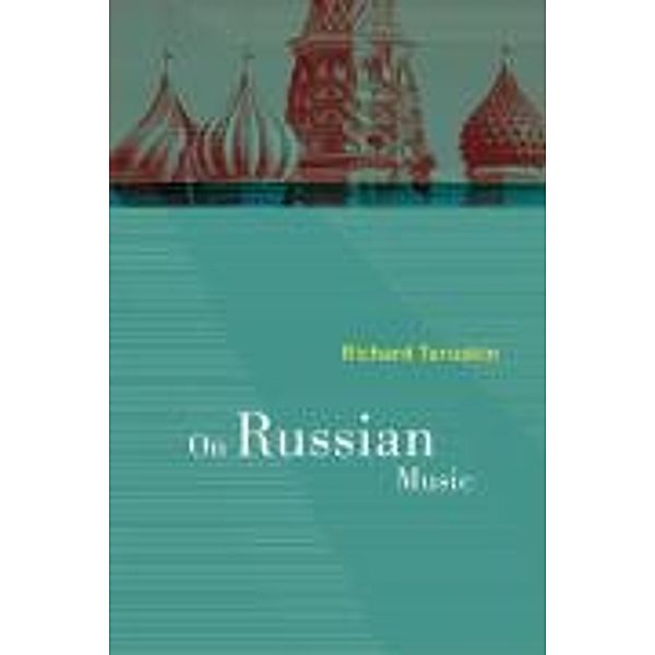 On Russian Music, Richard Taruskin