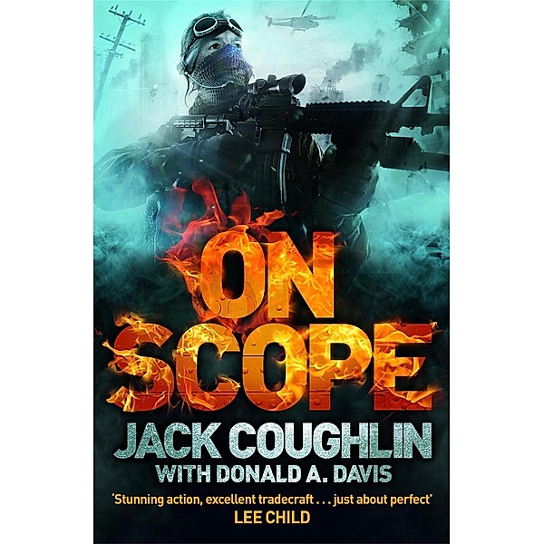 On Scope / Gunnery Sergeant Kyle Swanson series Bd.7, Jack Coughlin, Donald A. Davis