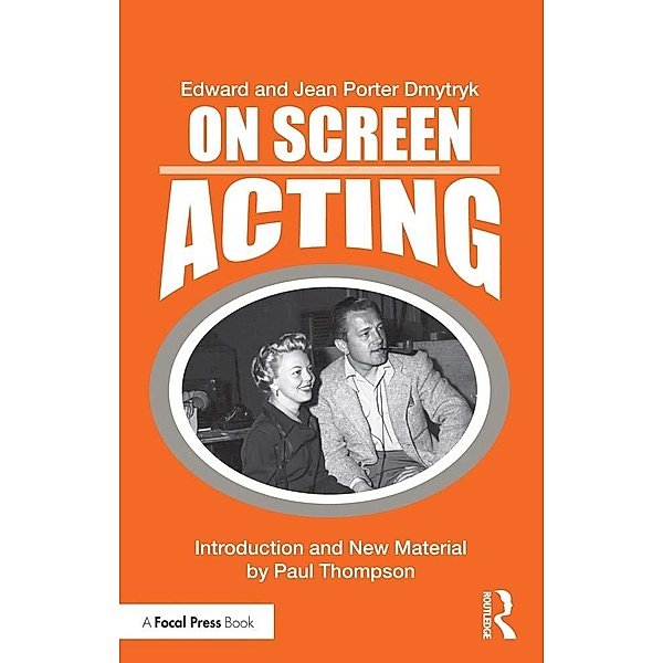 On Screen Acting, Edward Dmytryk, Jean Porter Dmytryk