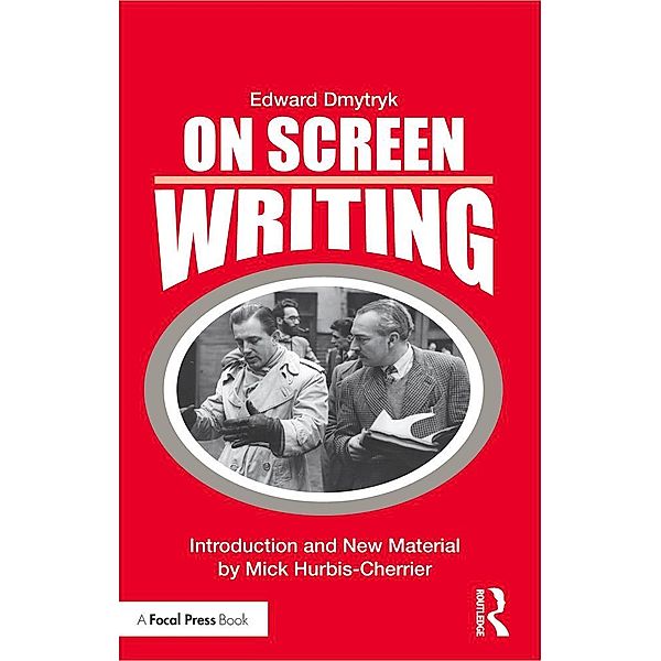 On Screen Writing, Edward Dmytryk