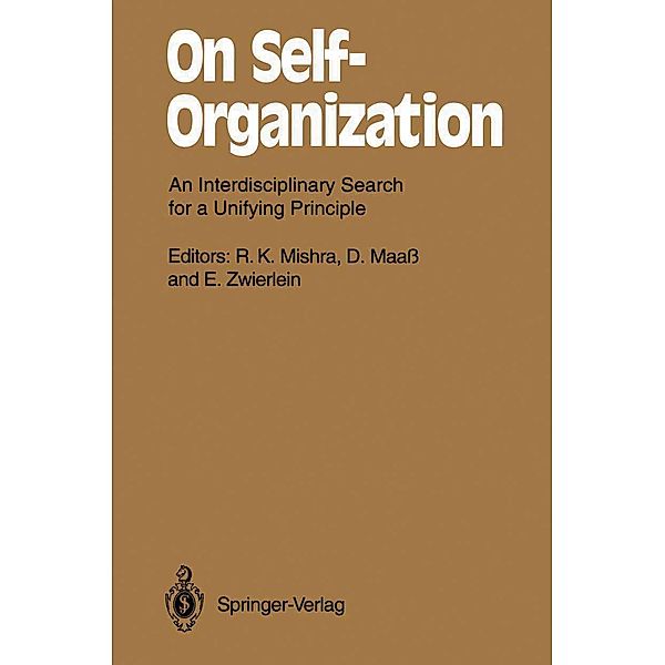 On Self-Organization / Springer Series in Synergetics Bd.61