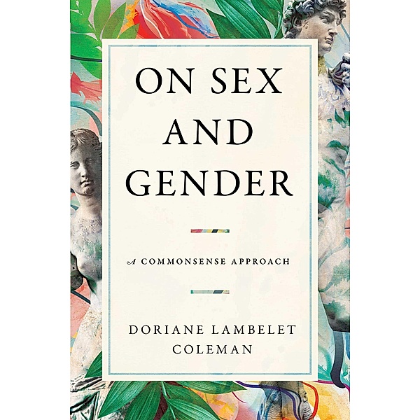 On Sex and Gender, Doriane Lambelet Coleman