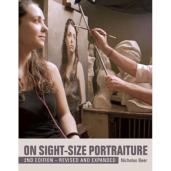 On Sight-Size Portraiture, Nicholas Beer