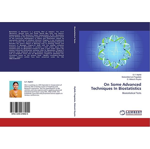 On Some Advanced Techniques In Biostatistics, G. Y. Mythili, Balasiddamuni Pagadala, G. Mokesh Rayalu